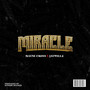 Miracle (Explicit)