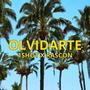 Olvidarte (feat. Rascon)