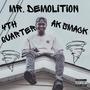 Mr. Demolition (Explicit)