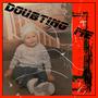 Doubting me (feat. FTO AJ) [Explicit]