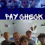 PAY CHECK (feat. 8P, Ice-Berg, DJ James & CEO Ice)