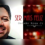 Ser Mais Feliz