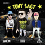 Tony sagt (Explicit)