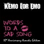 Words to a Sad Song (10th Anniversary Acoustic Edition)