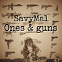 Ones & Guns (Explicit)