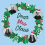 Dear Mrs. Claus