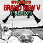 Brand New V (BIGYBAMIX) [Explicit]