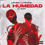 La Humedad (Explicit)