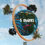 5 Diaries (Explicit)