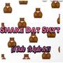 Shake Dat Shyt (Explicit)