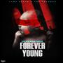 Forever Young (Explicit)