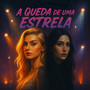 A Queda de uma Estrela (Explicit)