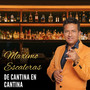 De Cantina en Cantina