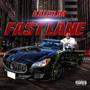 Fast Lane (Explicit)