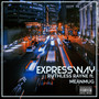 Expressway (Explicit)