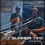 Itz Summer Time (Explicit)