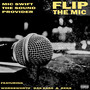 Flip the Mic (Explicit)