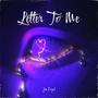 Letter To Me (Explicit)