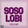 Soso Lobi (Explicit)