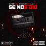 Se Nos Dio (feat. Young Dregon & Da Criss) [Explicit]