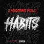 Habits (feat. Teq) [Explicit]