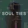 SOUL TIES