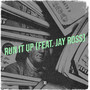 Run It Up (Explicit)