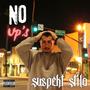 No Up's (Explicit)