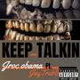 Keep Talkin (feat. Jay Truble) [Explicit]