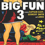 Big Fun 3