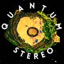 Quantum Stereo