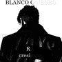 Blanco O Negro (Explicit)