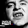 Trace ta route - Single