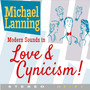 Modern Sounds in Love and Cynicism!