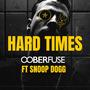 Hard Times (feat. Snoop Dogg)