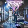 Worth The Weight (Explicit)