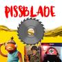 PISSBLADE (feat. Mint Blizzard & HTN BUTTSNIFFR) [Explicit]