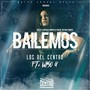 Bailemos (feat. Wiso G)