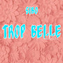 Trop belle (Remix)