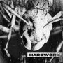 Hardwork (Explicit)