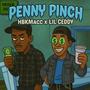 Penny Pinch (feat. Lil Ceddy) [Explicit]