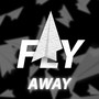 Fly Away