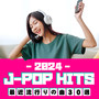 J-POP HITS - 最近流行りの曲30選 (Explicit)