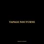 TAPAGE NOCTURNE (Explicit)