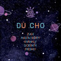 Dù Cho (feat. ZUGI, Khánh Ly, DOESNTK)