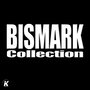 Bismark Collection