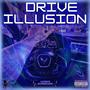 Drive Illusion