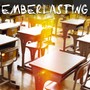 Emberlasting