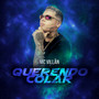 Querendo Colar (Explicit)