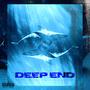 Deep End (feat. L1FEL1NE) [Explicit]